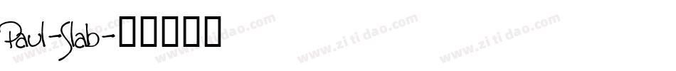 Paul-Slab字体转换