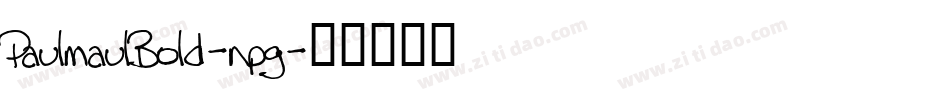 PaulmaulBold-npg字体转换