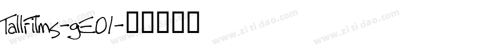 TallFilms-gE01字体转换