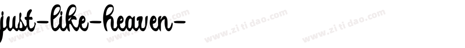 just-like-heaven字体转换