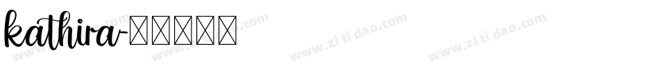 kathira字体转换