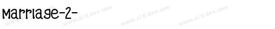 marriage-2字体转换