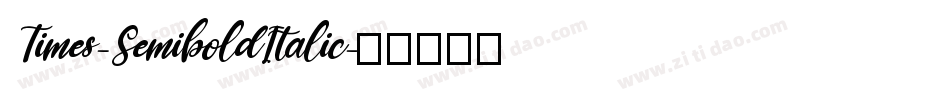 Times-SemiboldItalic字体转换