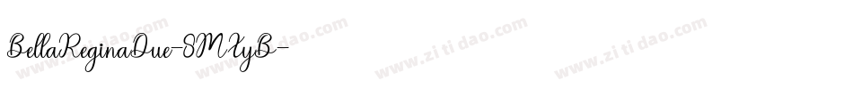 BellaReginaDue-8MZyB字体转换