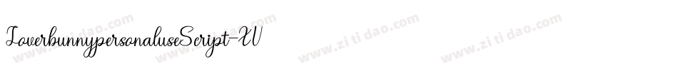 LoverbunnypersonaluseScript-ZVy8x字体转换