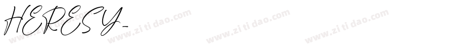 HERESY字体转换