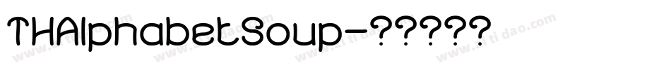 THAlphabetSoup字体转换