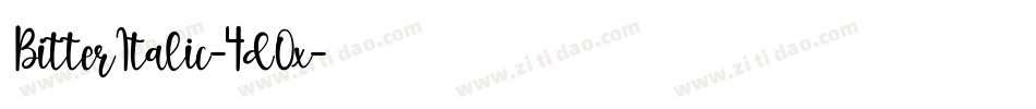 BitterItalic-4dOx字体转换