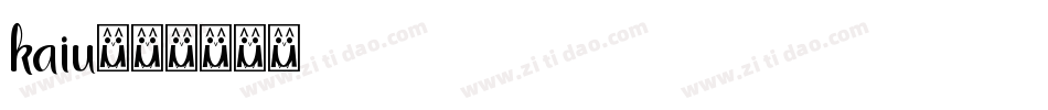 kaiu字体转换