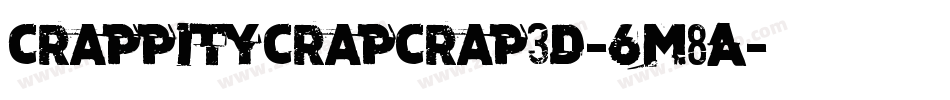 CrappityCrapCrap3D-6m8A字体转换