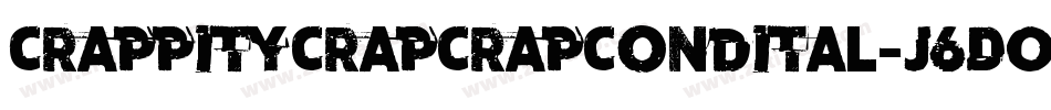 CrappityCrapCrapCondital-j6D0字体转换