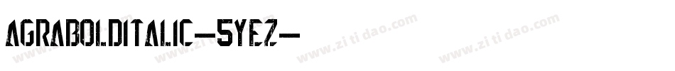 AgraBoldItalic-5YEz字体转换