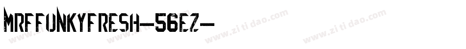 MrfFunkyFresh-56EZ字体转换