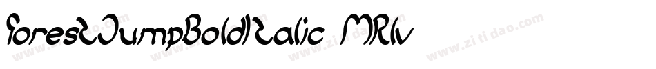 ForestJumpBoldItalic-MRlv字体转换