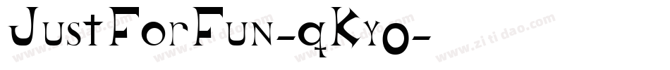 JustForFun-qKy0字体转换
