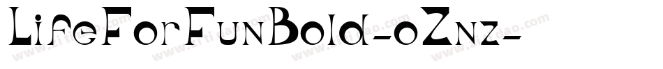 LifeForFunBold-oZnz字体转换