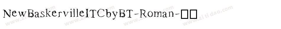 NewBaskervilleITCbyBT-Roman字体转换