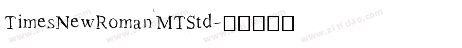 TimesNewRomanMTStd字体转换