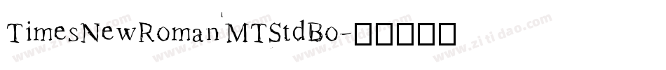TimesNewRomanMTStdBo字体转换
