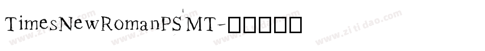 TimesNewRomanPSMT字体转换