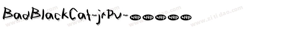 BadBlackCat-jrPv字体转换
