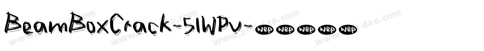 BeamBoxCrack-51WPv字体转换