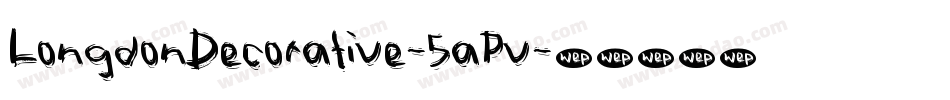 LongdonDecorative-5aPv字体转换