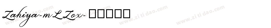 Zahiya-mLZox字体转换