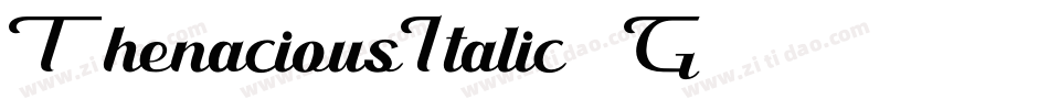 ThenaciousItalic-1G940字体转换