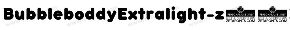 BubbleboddyExtralight-z54X字体转换