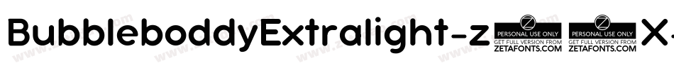 BubbleboddyExtralight-z54X字体转换