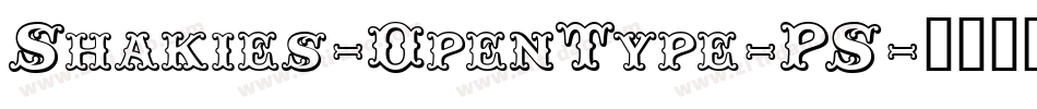 Shakies-OpenType-PS字体转换