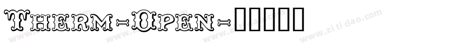 Therm-Open字体转换