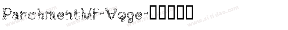 ParchmentMf-Vqge字体转换
