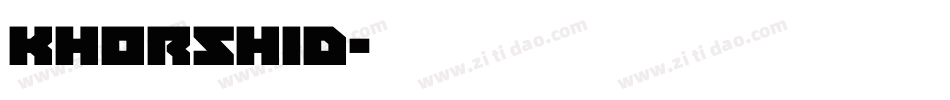 khorshid字体转换