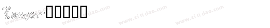 Tarzan字体转换