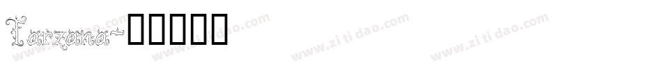 Tarzana字体转换