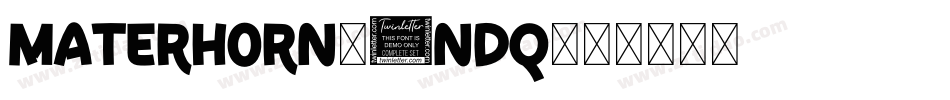 Materhorn-6nDq字体转换