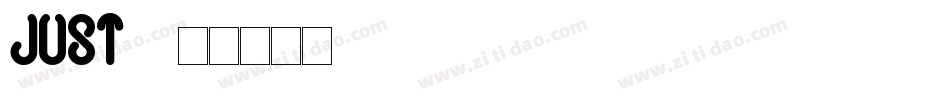 JUST2字体转换