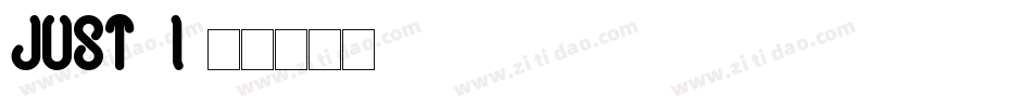 JUST2I字体转换