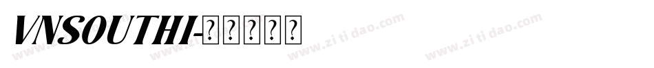 VNSOUTHI字体转换