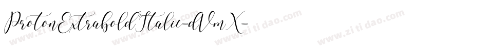 ProtonExtraboldItalic-dVmX字体转换