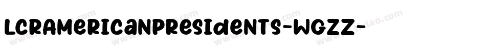 LcrAmericanPresidents-wGzZ字体转换