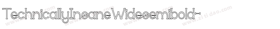 TechnicallyInsaneWidesemibold-EJEW字体转换 TechnicallyInsaneWidesemibold-EJEW字体转换