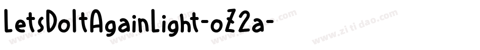 LetsDoItAgainLight-oZ2a字体转换