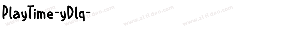 PlayTime-yDlq字体转换