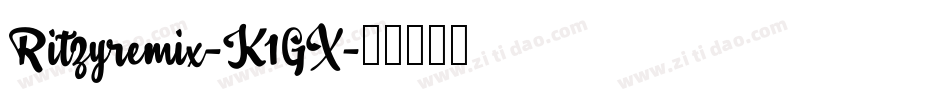 Ritzyremix-K1GX字体转换