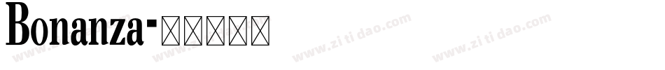 Bonanza字体转换