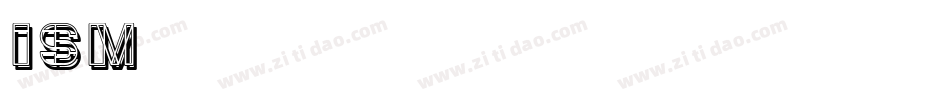 ISM字体转换