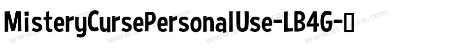 MisteryCursePersonalUse-LB4G字体转换